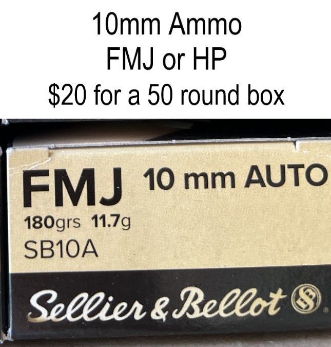 10mm AUTO Ammo 180 Grain FMJ or JHP $20